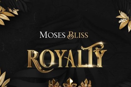 Royalty - Moses Bliss (Gospeldaddy.com)