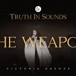 The Weapon Victoria Orenze Gospeldaddycom