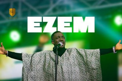 Ezem - Preye Odede (Gospeldaddy.com)